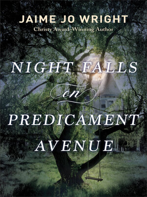cover image of Night Falls on Predicament Avenue